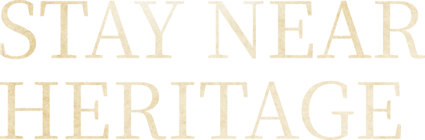 Stay Near Heritage